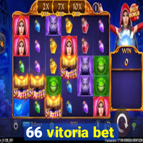 66 vitoria bet